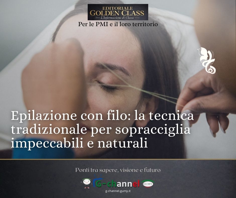 Epilazione con filo: la tecnica tradizionale per sopracciglia impeccabili e naturali